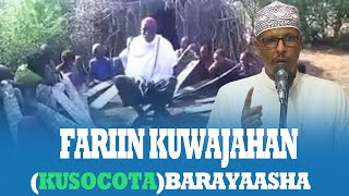 [KHUDBO] FARIIN KUWAJAHAN (KUSOCOTO) BARAYAASHA  \