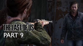 The Last Of Us Part 9 - These People are SICK in a Bad Way