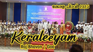 Keraleeyam  2023 (4K) | Raj Bhavan Goa | Kerala Piravi