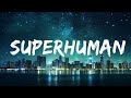 Chris Brown - Superhuman (lyrics) Ft. Keri Hilson 15p Lyrics/letra