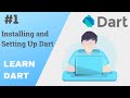 Dart Programming Tutorial | #1 Installing and Setting Up Dart | Aditya Burgula