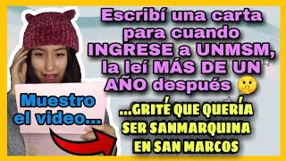 🛐 INGRESÉ a SAN MARCOS ✅Así que 🤫grité *QUIERO SER SANMARQUINA en UNMSM✍️Carta a mi yo universitaria