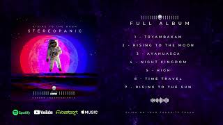 FULL ALBUM - RISING TO THE MOON