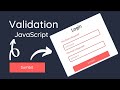 How ti make validation login form with the heart of html, css, JavaScript || tutorial 10