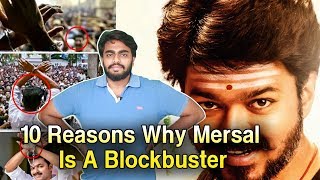 10 Reasons Why Mersal Is A Blockbuster | #Mersal #Thalapathy | Do You What Is The 10 Reasons ?
