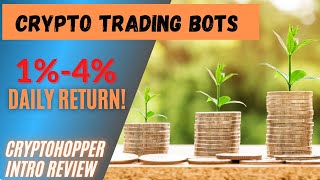 Cryptohopper Review: Crypto Trading Bot for Beginners