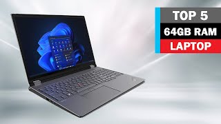 Top 5 Best 64GB Ram Laptops (2022) With High Performance