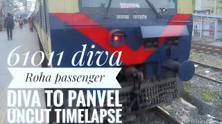 Diva to panvel Uncut journey Timelapse with 61011 diva roha passenger