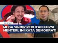 Sindiran Megawati soal Rebutan Kursi Menteri, Begini Kata Demokrat