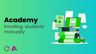 How to enroll students manually in Academy LMS