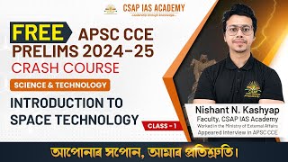 CLASS 01 - INTRODUCTION TO SPACE TECHNOLOGY | CSAP IAS ACADEMY