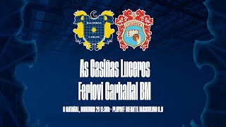 PLAYOFF G.B INFANTIL MASCULINO | As Casiñas Luceros - Ferlovi Carballal BM | Domingo 29 11:30