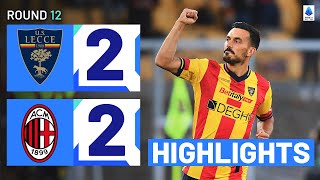 LECCE-MILAN 2-2 | HIGHLIGHTS | Lecce stage second-half comeback to peg back Milan | Serie A 2023/24