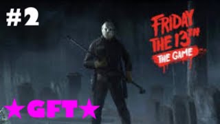 #2【PS4版13日の金曜日】完全初見が逝くFriday the 13th： The Game【フライデー・ザ・13th:ザ・ゲーム】