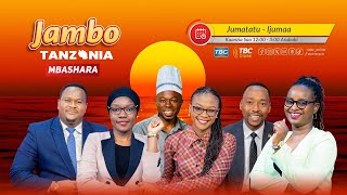 🔴#TBCLIVE: JAMBO TANZANIA DESEMBA 06, 2024 | SAA 12:00 - 2:00 ASUBUHI