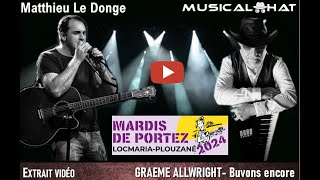 LIVE - MUSICAL HAT - MATTHIEU LE DONGE - [Graeme Allwright - Il faut que je m'en aille]