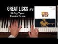 Best Licks #8- McCoy Tyner- Passion Dance- ADVANCED CONCEPTS TUTORIAL