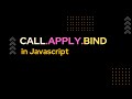🔥Call, Apply and Bind in javascript.(Hindi) #javascript  #codingbuddha