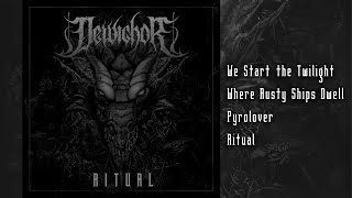 DEWICHOR - RITUAL (2023) Full EP