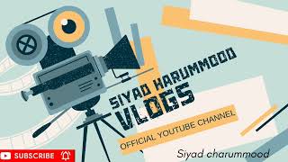 Siyad charummood vlogs