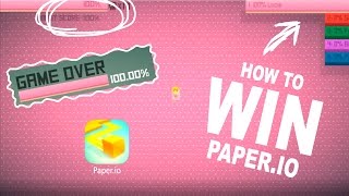 How to WIN Paper.io (100%)