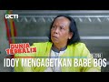 Idoy Mengagetkan Babe Bos - Dunia Terbalik