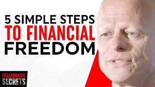 5 SIMPLE STEPS to Financial Freedom (Millionaire Secrets) | Jeff Lerner