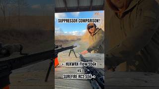 SUPPRESSOR COMPARISON Huxwrx flow 556k vs surefire rc2 556! Which do you think is quieter? #surefire