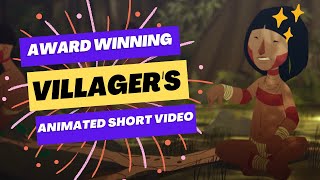Award Winning Animated Short Video - Villagers