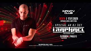 I'Raphael @ Infinity Club 17/01/2020  \