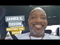 James E. Dixon: Beating the Odds