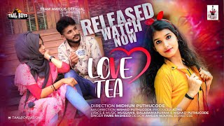 #fullvideo love Tea l Kasavin Thattam l Nishad puthucode l Midhun Shahana nishad Ellalente