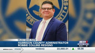 Harrison County looking for new administrator to run day-to-day operations following Robbie Colli...