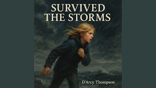 Surviving the storms