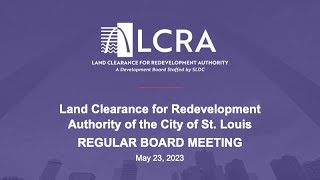 LCRA Board Meeting – May 23, 2023