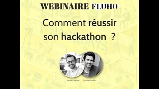 Comment réussir son hackathon ?