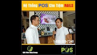 POS cho Tiệm NAILS 42 Thợ - GDS Viethelp Group | 1-888-389-7240