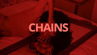 Pink Sweat$ - Chains // Lyrics