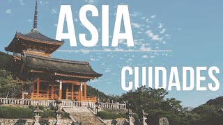 Las 10 mejores ciudades para visitar en Asia