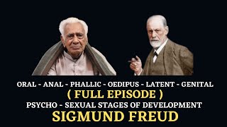 Freud's Psychosexual Stages of Development Oral - Anal - Phallic - Oedipus - Latent - Genital