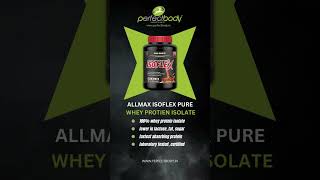 ALLMAX ISOFLEX PURE WHEY PROTEIN ISOLATE || Whey Protein || Whey Protein Isolate