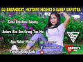 dj breakbeat meimei x dj sarip saputra full melodi 2021