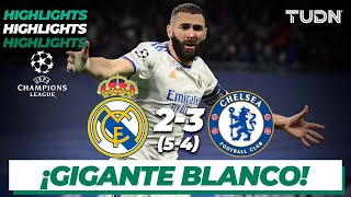 Highlights | Real Madrid 2(5)-(4)3Chelsea | UEFA Champions League 2022 - 4tos | TUDN