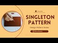 Mastering Singleton Pattern in Java | Types, Examples, and Best Practices | BiharGeeks
