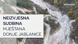 Neizvjesna sudbina mještana Donje Jablanice