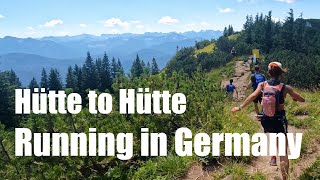 Hut to Hut Running in Germany (Lenggrieser Hütte to Tutzinger Hütte to Kochel am See)