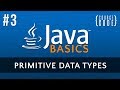 Java Programming Tutorial - Primitive Data Types - Episode 3