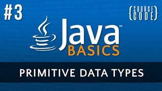 Java Programming Tutorial - Primitive Data Types - Episode 3