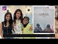 priyanka chopra meets stars of her oscar nominated film anuja – sajda pathan u0026 ananya shanbhag