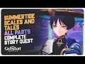 Summertide Scales and Tales (All Parts) Complete Story Quest | Genshin Impact 4.8